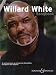The Willard White Songbook: Voice and Piano