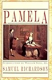 Pamela: Or Virtue Rewarded  (Oxford World's Classics)