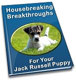 Housebreaking Breakthroughs For Your Jack Russell Puppy