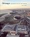 Books : Chicago: A Geography of the City and Its Region (Center for American Places - Center Books on American Places)