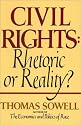 Civil Rights: Rhetoric or Reality?