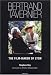 Philippe Djians Bücher in anderen Sprachen - Bertrand Tavernier: The Film-Maker of Lyon