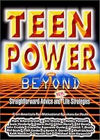 Teen Power and Beyond