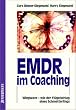 EMDR im Coaching