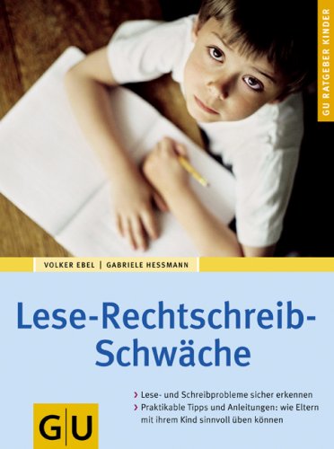 Produkt-Bild: Lese-Rechtschreib-Schw&auml;che (GU Ratgeber Kinder)