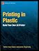 Printing in Plastic: Build Your Own 3D Printer (Technology in Action)