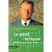 Le grand �chiquier. L'Am�rique et le reste du monde