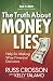 The Truth About Money Lies: Help for Making Wise Financial Decisions