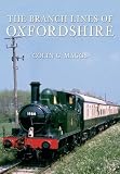 The branch lines of Oxfordshire