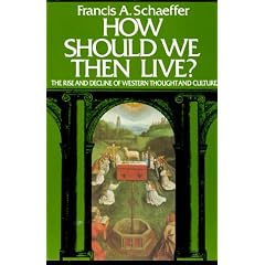 How Should We Then Live?