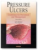 Pressure Ulcers: Guidelines for Prevention and Management
