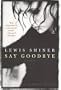 Say Goodbye: The Laurie Moss Story
