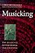 Musicking: The Meanings of Performing and Listening (Music Culture)