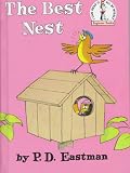 The Best Nest (Beginner Books(R))