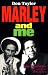  : Marley and ME