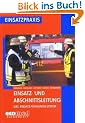 Einsatz- und Abschnittsleitung: Das Einsatz-F�hrungssystem (EFS)
