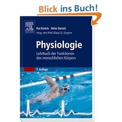 Physiologie: Lehrbuch der Funktionen des menschlichen K�rpers