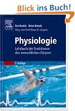 Physiologie: Lehrbuch der Funktionen des menschlichen K�rpers