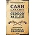 Adventures of Cash Laramie and Gideon Miles (Cash Laramie & Gideon Miles Series Book 1)