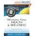 Managing Your Health & Wellness: A Guide to Holistic Health (Astrology Made Easy Series)