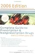 Complete Guide to Prescription and Nonprescription Drugs 2006 (Complete Guide to Prescription and Nonprescription Drugs)