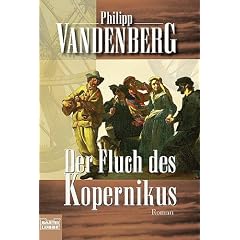 Der Fluch des Kopernikus. Ein Renaissance-Roman (Taschenbuch)