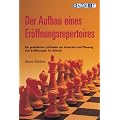 Der Aufbau eines Er�ffnungsrepertoires