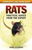 Rats: Practical, Accurate Advice from the Expert (Complete Care Made Easy)
