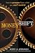 MoneyShift: How to Prosper from What You Can't Control