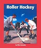  Roller Hockey:  Mike Kennedy