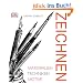 Zeichnen: Materialien, Techniken, Motive