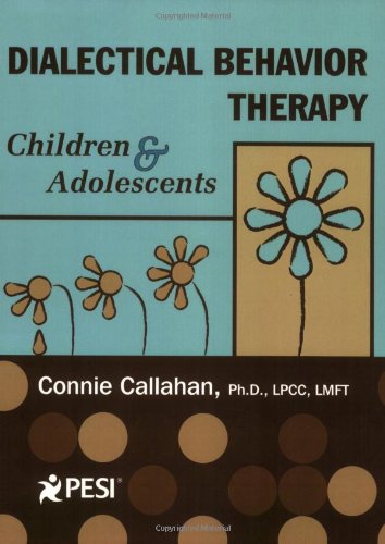 Dialectical Behavior Therapy: Children & Adolescents Book Image