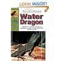 The Guide to Owning Water Dragons, Sailfin Lizards & Basilisks