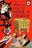 What to look for inside a church