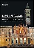 The Tallis Scholars: Live In Rome
