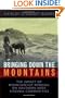 Bringing Down the Mountains: The Impact of Mountaintop Removal on Southern West Virginia Communities