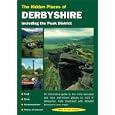 DERBYSHIRE (The Hidden Places) by Peter Long