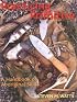 Practicing Primitive: A Handbook of Aboriginal Skills
