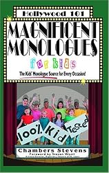 Magnificent Monologues for Kids (Hollywood 101)