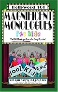 Magnificent Monologues for Kids (Hollywood 101)