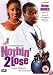 Nothin' 2 Lose