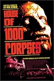 House of 1000 Corpses by Lions Gate