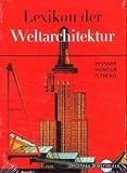 Lexiko der Weltarchitektur (Digitale Bibliothek 37) - Nikolaus Pevsner