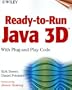 Ready-to-Run Java 3D
