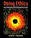 Books : Doing Ethics: Moral Reasoning and Contemporary Issues
