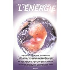 Les Nouveaux Chemins de l'�nergie