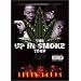 The Up in Smoke Tour (DTS)