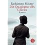 Die Quadratur des Gl�cks. Roman: Ein Traum, den wir alle gerne tr�umen. Der Inder Mistry hat uns viel zu sagen