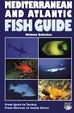 Mediterranean and Atlantic Fish Guide