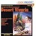 Design and Maintenance of Desert Vivaria (The vivarium design series)